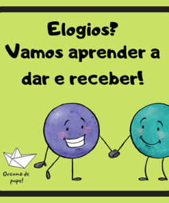 Elogios vamos aprender a dar e receber